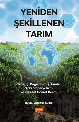 Yeniden Şekillenen Tarım | Kitap Ambarı