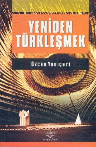 Yeniden Türkleşmek | Kitap Ambarı