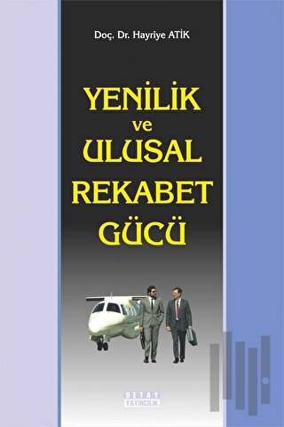 Yenilik ve Ulusal Rekabet Gücü | Kitap Ambarı