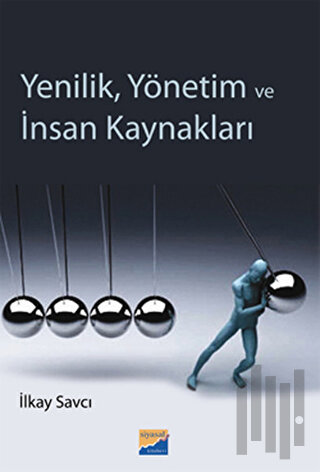 Yenilik, Yönetim ve İnsan Kaynakları | Kitap Ambarı