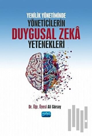 Yenilik Yönetiminde Yöneticilerin Duygusal Zeka Yetenekleri | Kitap Am