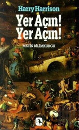 Yer Açın! Yer Açın! | Kitap Ambarı