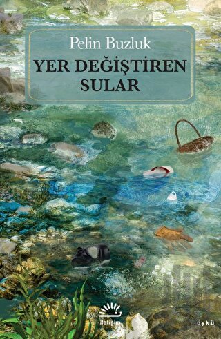 Yer Değiştiren Sular | Kitap Ambarı