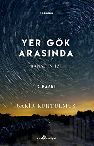 Yer Gök Arasında - Sanatın İzi | Kitap Ambarı