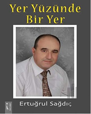 Yer Yüzünde Bir Yer | Kitap Ambarı