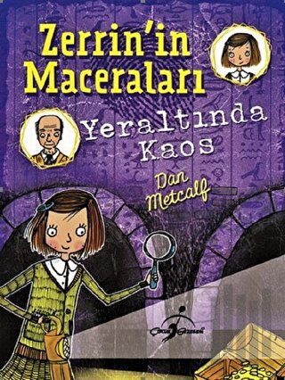 Yeraltında Kaos - Zerrin'in Maceraları | Kitap Ambarı