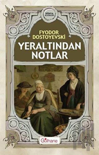 Yeraltından Notlar | Kitap Ambarı