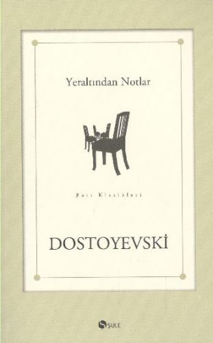 Yeraltından Notlar | Kitap Ambarı