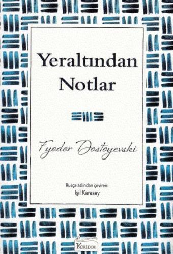 Yeraltından Notlar (Ciltslz) | Kitap Ambarı