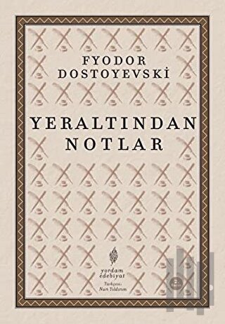 Yeraltından Notlar | Kitap Ambarı