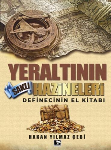 Yeraltının Saklı Hazineleri | Kitap Ambarı