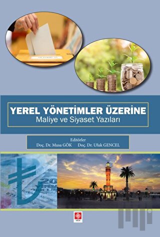 Yerel Yönetimler Üzerine Maliye ve Siyaset Yazıları | Kitap Ambarı