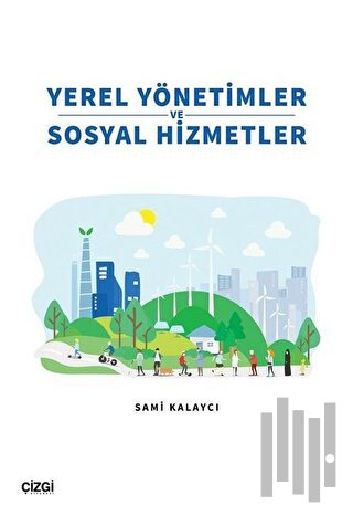 Yerel Yönetimler ve Sosyal Hizmetler | Kitap Ambarı