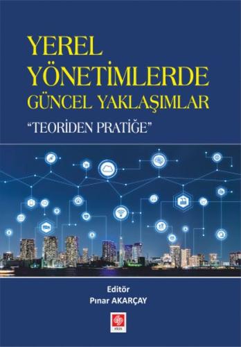 Yerel Yönetimlerde Güncel Yaklaşımlar | Kitap Ambarı