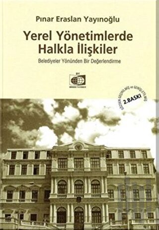 Yerel Yönetimlerde Halkla İlişkiler | Kitap Ambarı