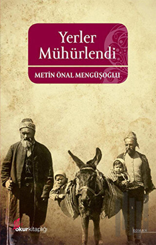 Yerler Mühürlendi | Kitap Ambarı