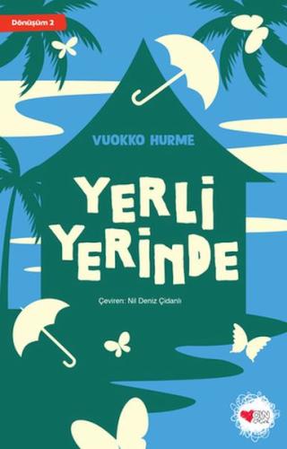 Yerli Yerinde - Dönüşüm 2 | Kitap Ambarı