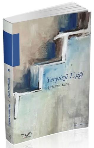 Yeryüzü Eşiği | Kitap Ambarı