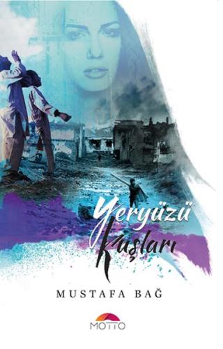 Yeryüzü Kuşları | Kitap Ambarı