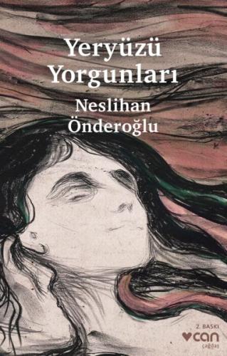 Yeryüzü Yorgunları | Kitap Ambarı