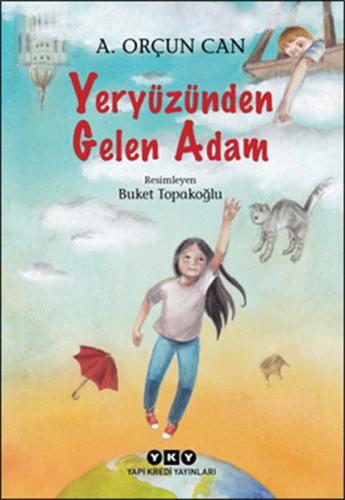 Yeryüzünden Gelen Adam | Kitap Ambarı