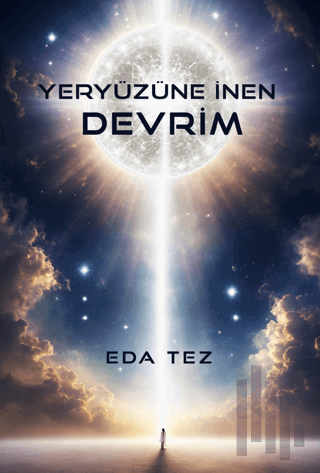 Yeryüzüne İnen Devrim | Kitap Ambarı