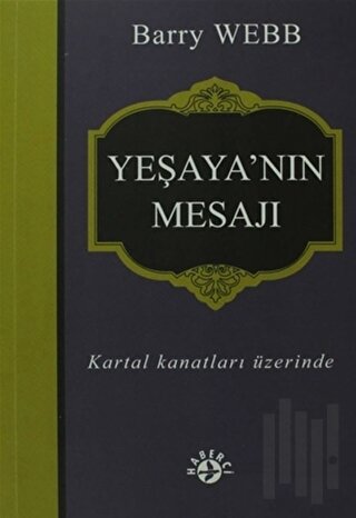 Yeşaya’nın Mesajı | Kitap Ambarı