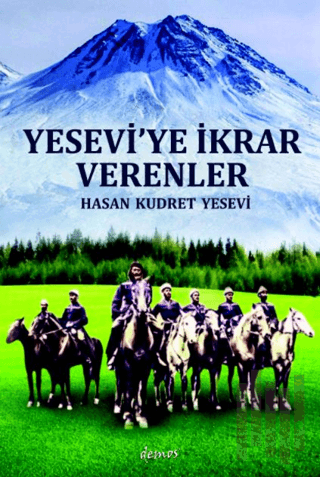 Yesevi’ye İkrar Verenler | Kitap Ambarı