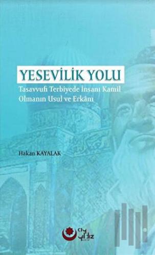 Yesevilik Yolu | Kitap Ambarı