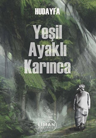 Yeşil Ayaklı Karınca | Kitap Ambarı