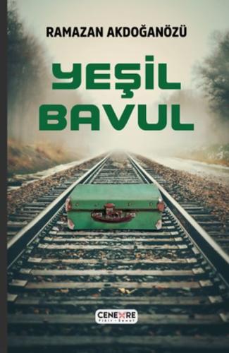 Yeşil Bavul | Kitap Ambarı