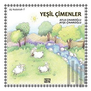 Yeşil Çimenler - Üç Kuzucuk 1 (Ciltli) | Kitap Ambarı