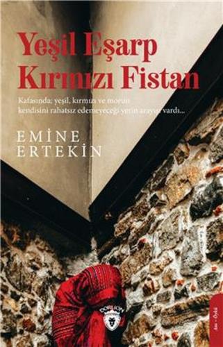 Yeşil Eşarp Kırmızı Fistan | Kitap Ambarı