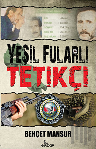 Yeşil Fularlı Tetikçi | Kitap Ambarı