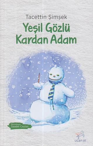 Yeşil Gözlü Kardan Adam | Kitap Ambarı