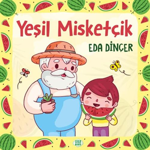 Yeşil Misketçik | Kitap Ambarı