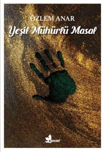 Yeşil Mühürlü Masal | Kitap Ambarı