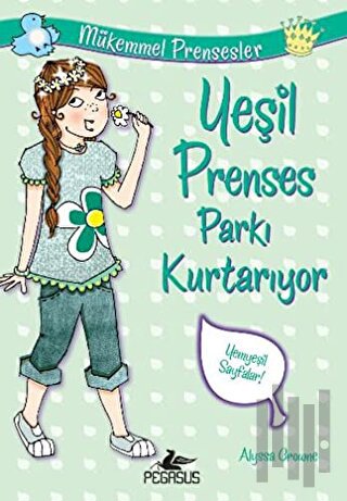 Yeşil Prenses Parkı Kurtarıyor | Kitap Ambarı