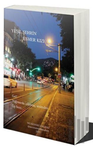 Yeşil Şehrin Esmer Kızı | Kitap Ambarı