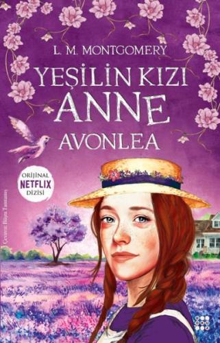 Yeşilin Kızı Anne - Avonlea | Kitap Ambarı