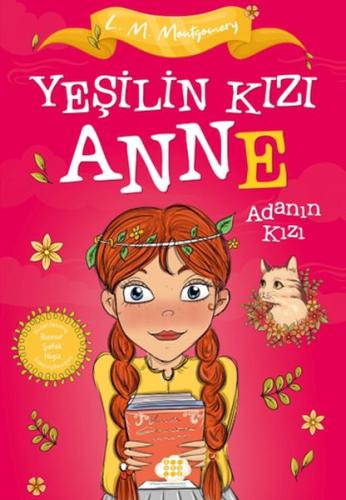 Yeşilin Kızı Anne 3 - Adanın Kızı | Kitap Ambarı