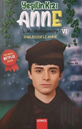 Yeşilin Kızı Anne 6 | Kitap Ambarı