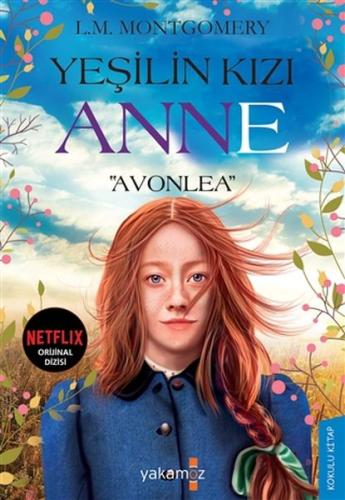 Yeşilin Kızı Anne - Avonlea | Kitap Ambarı