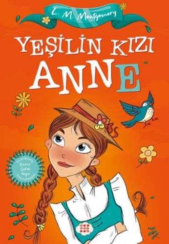 Yeşilin Kızı Anne | Kitap Ambarı