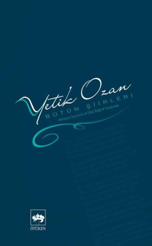 Yetik Ozan Bütün Şiirleri | Kitap Ambarı