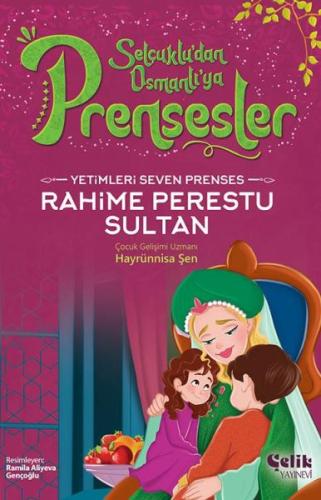 Yetimleri Seven Prenses - Rahime Perestu Sultan | Kitap Ambarı