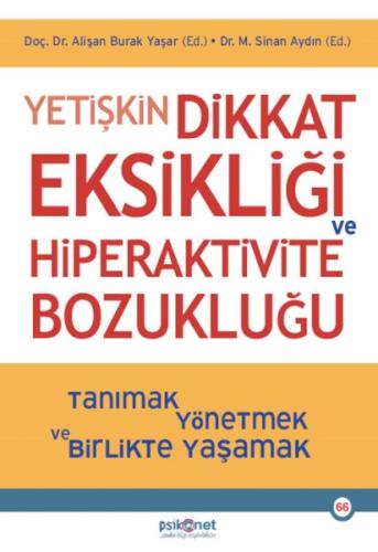 Yetişkin Dikkat Eksikliği ve Hiperaktivite Bozukluğu | Kitap Ambarı