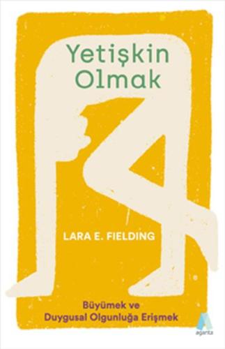 Yetişkin Olmak | Kitap Ambarı