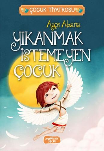 Yıkanmak İstemeyen Çocuk | Kitap Ambarı