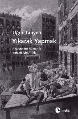 Yıkarak Yapmak | Kitap Ambarı